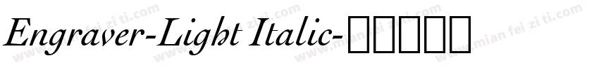 Engraver-Light Italic字体转换